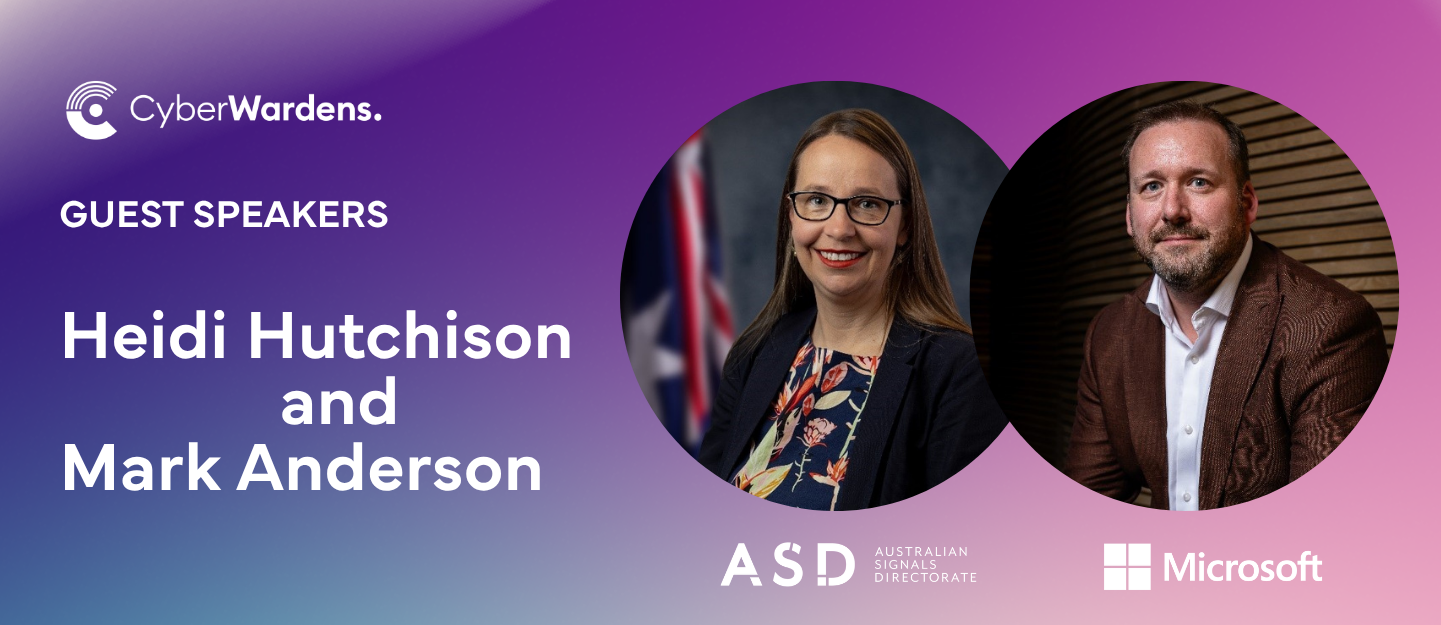Join Cyber Wardens for a special webinar featuring guest speakers from the Australian Signals Directorate (ASD) and Microsoft. 

In this exclusive panel discussion, Australia's leading cyber security experts will explore the implications of Frontier AI for cyber security and what the rapid evolution of AI-powered cyber capabilities means for Australian small businesses. You'll hear practical insights into emerging opportunities, evolving threats, and how small businesses can prepare for the future of AI.

Following the panel discussion, attendees will take part in the Cyber Wardens Foundations training. This practical session covers the most common cyber threats facing small businesses and the simple, effective steps you can take to better protect your business, customers and data.
